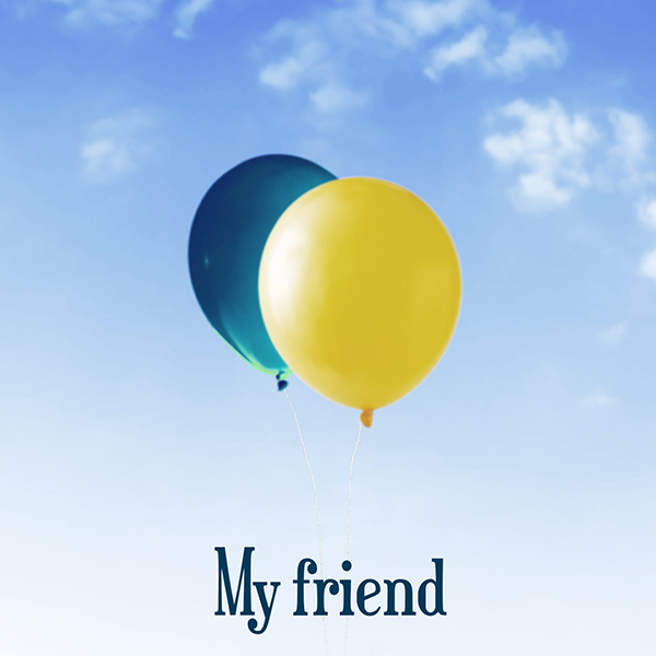 「My friend」