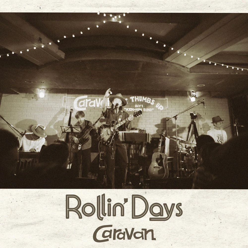 「Rollin’Days」