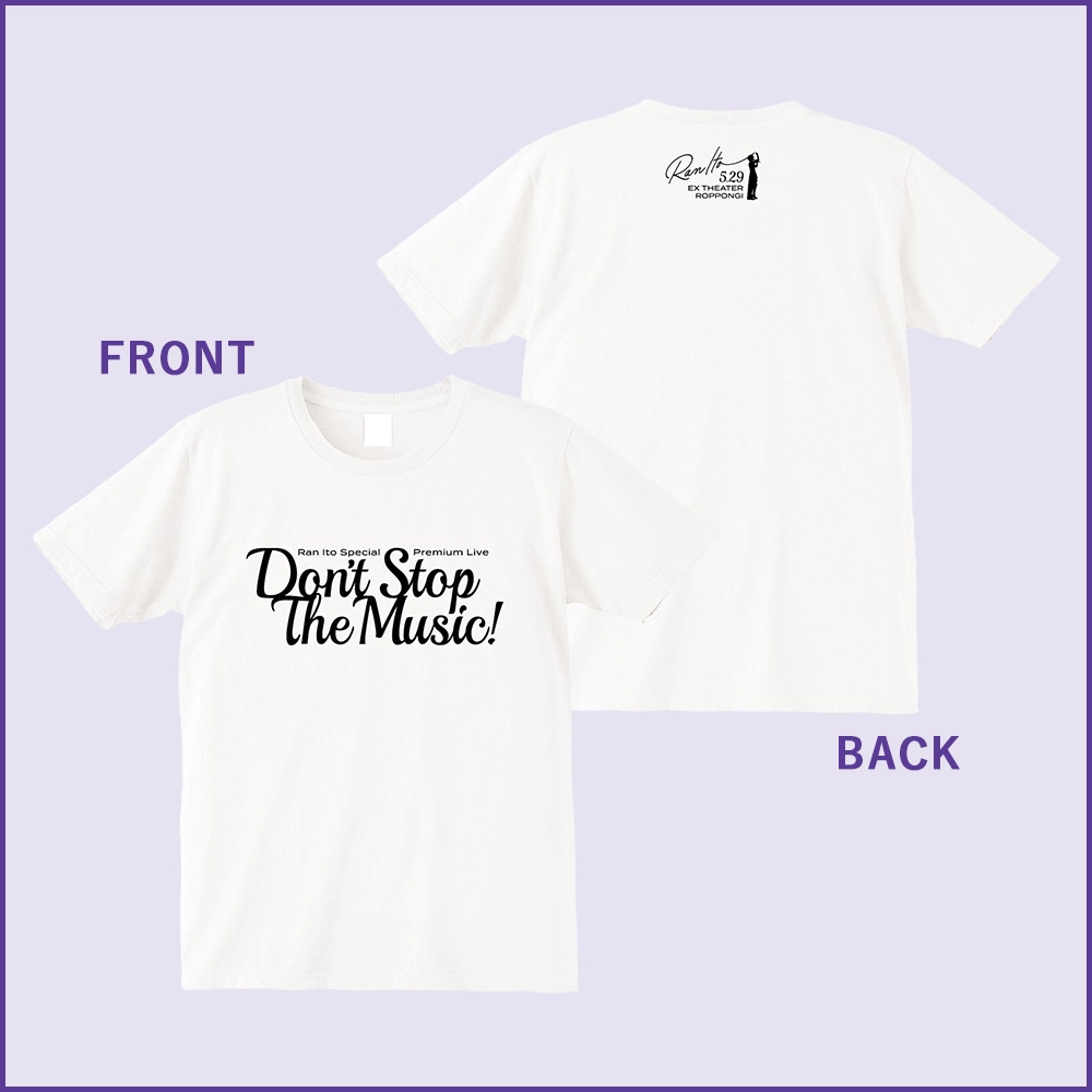 Don’t Stop The Music!Tシャツ(WHITE)