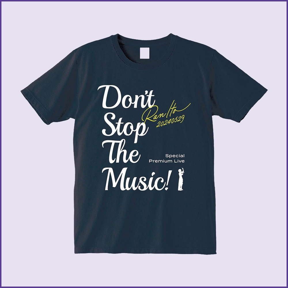 Don’t Stop The Music!Tシャツ