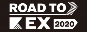 ROAD TO EX 2020