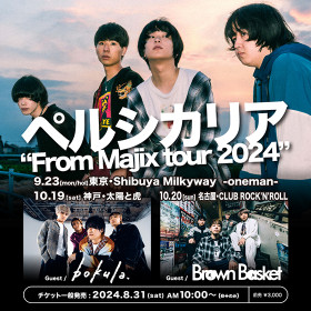 ペルシカリア From Majix tour 2024