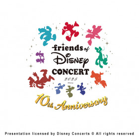 Friends of Disney Concert 2025 〜 10th Anniversary 〜